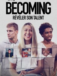 Becoming : Révéler son talent 1 episode 5