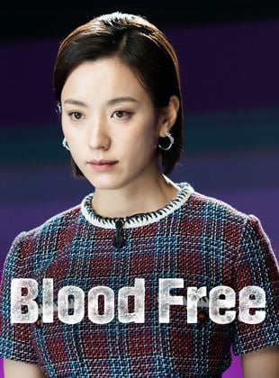 Blood Free 1 episode 1