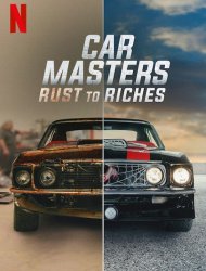 Car Masters: De la rouille à l'or 1 episode 6