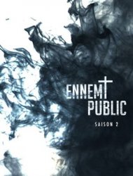 Ennemi Public 3 episode 6