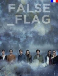 False Flag 3 episode 2