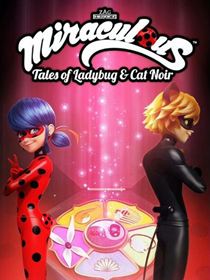 Miraculous, les aventures de Ladybug et Chat Noir 1 episode 5