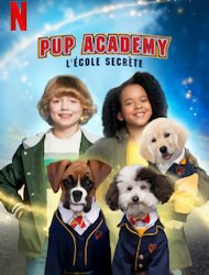 Pup Academy : L'Ecole Secrète 1 episode 6