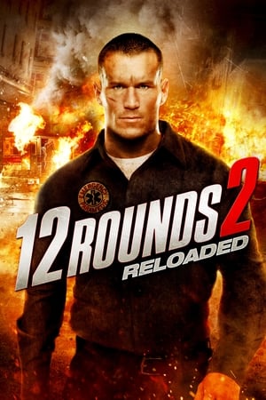 12 Rounds 2 : Reloaded