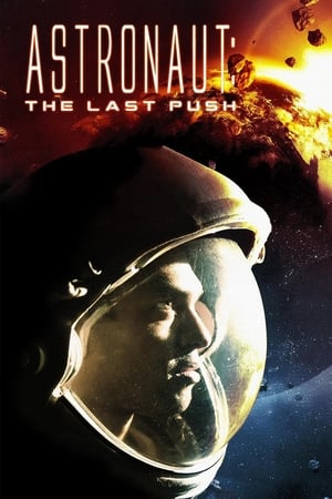 Astronaut : The Last Push