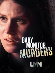 Baby Monitor Murders