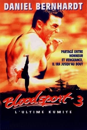 Bloodsport 3 : L'Ultime Kumite