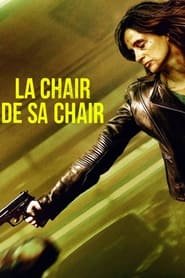 La Chair de sa chair