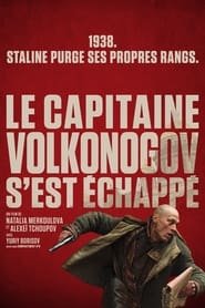 Le Capitaine Volkonogov s'est échappé